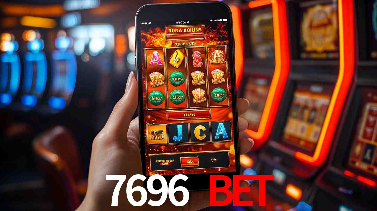 7696 bet: Jogos de Caça-Níqueis-Altas Recompensas, Roleta-Velocidade, Blackjack-Desafios Máximos